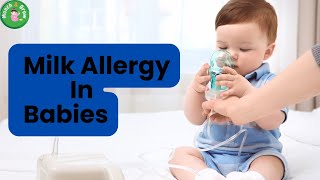 quotMilk Allergy in Babiesquot Baby Food [upl. by Pool248]