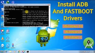 How to install ADB and FASTBOOT driver on Windows 1087 PC [upl. by Adnim475]