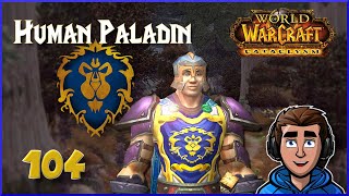 Felwood  Lets Play World of Warcraft  Part 104 Alliance Paladin [upl. by Atnuhs]