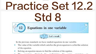 Practice Set 122  Q 1 to 5  L12 Equations in one variable  Std 8 Maths [upl. by Ahsemaj]