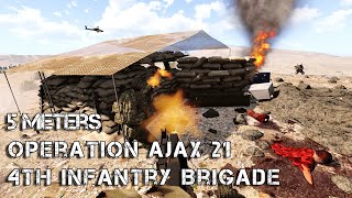 5 Meters  Operation Ajax 21  4th Infantry Brigade Arma 3 [upl. by Betta933]