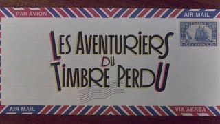 Les aventuriers du timbre perdu Contes pour tous 7  1988 Bandeannonce [upl. by Zanlog244]