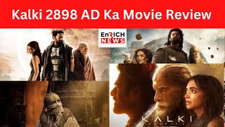 Bollywood  Kalki 2898 AD Ka Movie Review [upl. by Drescher]