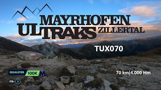 Mayrhofen Ultraks Zillertal TUX070  Race Overview Start2Finish [upl. by Vidovik882]