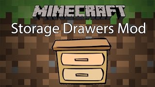 Minecraft Mod รีวิว  Mod ลิ้นชัก  Storage Drawers Mod [upl. by Condon962]