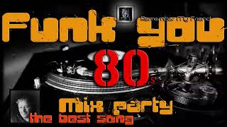 Funky Party Mix the best song session 1 [upl. by Anoniw]