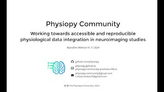 Physiopy  accessible and reproducible physiological data integration in neuroimaging [upl. by Noyar]