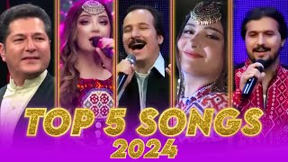 Top 5 MostWatched Pashto Songs in 2024  پنځه غوره پښتو سندرې په پشتو سندرې کې [upl. by Bogey]