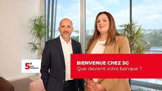 Que devient votre banque  I Bienvenue chez SG [upl. by Tomkiel]