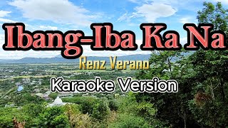 Ibangiba Ka Na  Renz Verano Karaoke [upl. by Shandra]