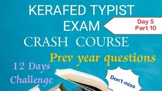 KERAFED TYPIST CRASH COURSE PART 10 amp PREV QUE masteringedutech kerafed typist exam psc aug13 [upl. by Sacken429]