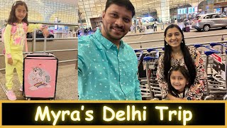 Myras Delhi Trip  Packing  Part1  Marathi Vlog 482 [upl. by Merilee]