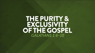 The Purity amp Exclusivity of The Gospel  Galatians 1610  Mike Gendron [upl. by Annabelle]