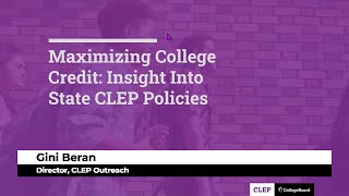 Maximizing College Credit Insight into State CLEP Policies [upl. by Gennifer108]