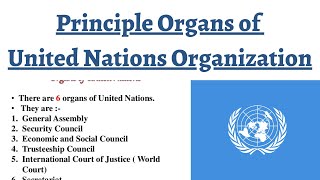 Principal Organs of United Nations  GA Security Council ICJ Trusteeship Council ECOSOC Secret [upl. by Carlos]