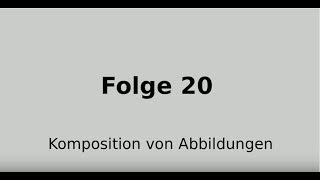 Komposition von Abbildungen Betragsfunktion Signumfunktion Folge 20 [upl. by Spragens]