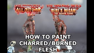 How To Paint Charred  Burned Flesh [upl. by Oriaj]