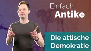 Die attische Demokratie  Einfach Antike [upl. by Anayet]