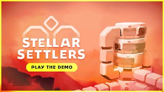 Stellar Settlers  Demo Announcement Gameplay 15minutes [upl. by Malchy]