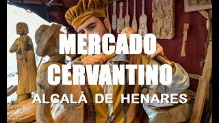 ALCALÁ DE HENARES  Mercado Medieval 2018 [upl. by Ellata311]