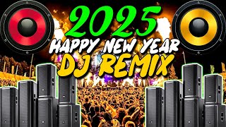 Happy New Year 2025  Happy New Year Dj Song 2025  Happy New Year Song 2025  NayaSaal Ka Gana 2025 [upl. by Akirehs]