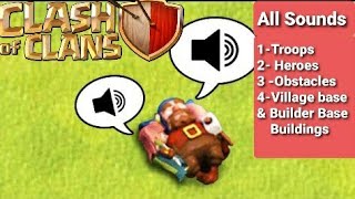 300 CLASH OF CLANS SOUNDS IN 1 VIDEO HAVE YOU HEARD THEM [upl. by Iruam]