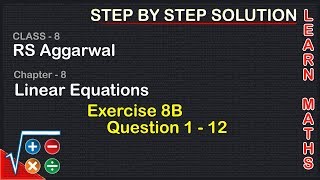 Linear Equations Class 8 Exercise 8B Question 1  12 RS AggarwalLearn maths [upl. by Aztiram145]