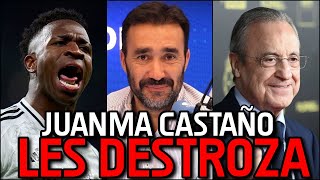 🚨😱 JUANMA CASTAÑO DESTROZA A VINICIUS A FLORENTINO Y AL REAL MADRID POR NO ACUDIR AL BALÓN DE ORO [upl. by Jennifer]