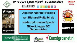 19102024 Radio live Sparta Nijkerk  SC Genemuiden [upl. by Tankoos825]