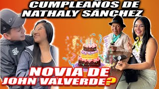 JOHN VALVERDE Y NATHALY SÁNCHEZ JUNTOS  CUMPLEAÑOS EN EL PÁRAMO [upl. by Eibo]