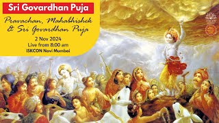 Sri Govardhan Puja Mahotsava 2024  2 Nov 2024 [upl. by Jeunesse32]