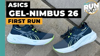 Asics GelNimbus 26 First Run Review What’s new vs the Asics GelNimbus 25 [upl. by Imalda13]