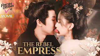 【Multisub】The Rebel Empress  Empress Murdered in the Fire and Reborn as the Princess Consort [upl. by Cresida]