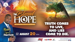 Tue Aug 20 2024  The Blessed Hope  Evangelist Jeffrey Harriott  Sydenham SDA Online Church [upl. by Nekcerb]