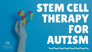 Stem Cell Therapy for Autism Explained by Dr Whitney [upl. by Barde503]