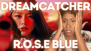 No Escaping DREAMCATCHERs RoSE BLUE reaction [upl. by Corrine]