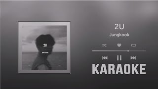 2U  Jungkook Cover Karaoke Ver Eng [upl. by Glimp]