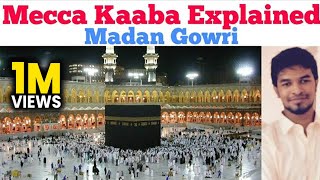 Mecca Kaaba Explained 🕋  Madan Gowri  Tamil  MG [upl. by Notsle546]