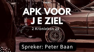 Een APK voor je ziel  Peter Baan [upl. by Rez498]