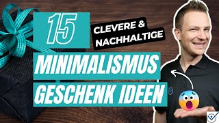 15 smarte Minimalismus Geschenk Ideen für Minimalisten und clevere Schenker [upl. by Rise]