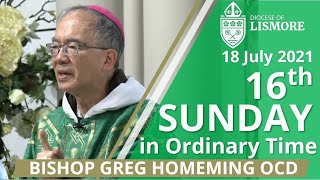 Catholic Mass LIVE 16th Sunday Ordinary Time 18 July 2021 Bishop Greg Homeming Lismore Australia [upl. by Ramonda890]