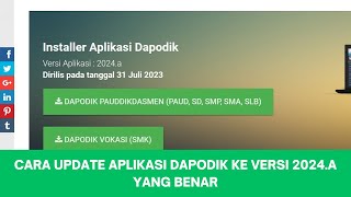 CARA UPDATE APLIKASI DAPODIK KE VERSI 2024 A YANG BENAR [upl. by Kokoruda]