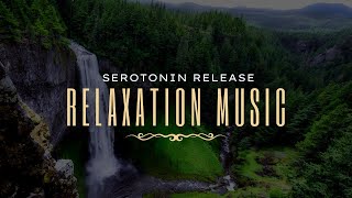 Relaxation music for serotonin release and emotional clarity [upl. by Aimar]