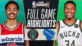 WIZARDS at BUCKS  NBA INSEASON TOURNAMENT 🏆  FULL GAME HIGHLIGHTS  November 24 2023 [upl. by Etneciv702]