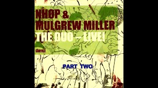 Niels Henning Ørsted Pedersen amp Mulgrew Miller  The Duo Live Part Two [upl. by Lisette439]