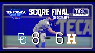 🏹 Yaquis vs Naranjeros 🍊 15 de Octubre 2023 [upl. by Kaete]