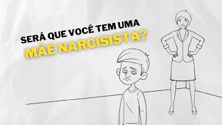 Conheça o perfil de uma MÃE NARCISISTA e entenda como lidar [upl. by Anifled]