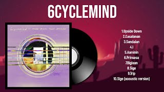 Greatest Hits 6cyclemind full album 2024  Top Artists To Listen 2024 [upl. by Llerret]