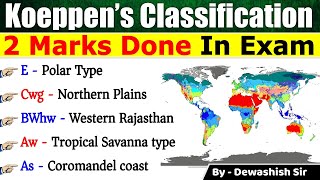 Koppen’s Climatic Classification  Geography  Koeppens Scheme  Climatic Regions of India [upl. by Nnalorac]