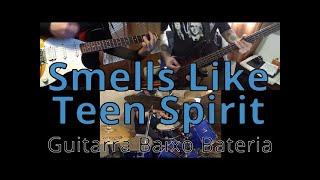 N307 Smells Like Teen Spirit – Nirvana – Guitarra Baixo Bateria Cover How to play Guitar Bass Drums [upl. by Ahsinet]